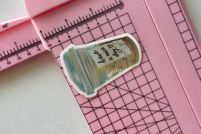 Iced Coffee Cup Sticker | "Have A Nice Day" 3" Illustrated Matte Vinyl Sticker