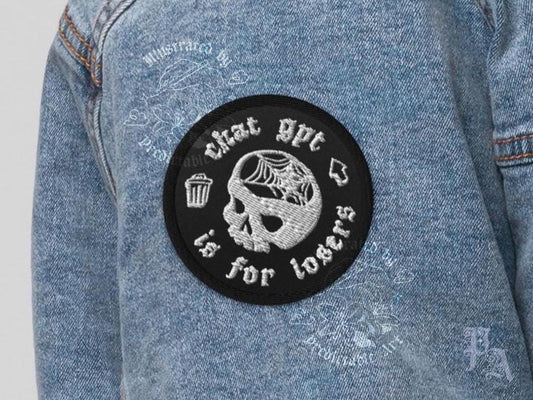 Chat GPT is for Losers | Embroidered Circle Patch